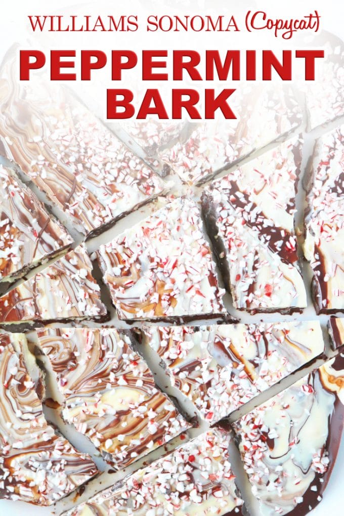 PInterest image of Easy Copycat Williams Sonoma Peppermint Bark Recipe with White and Dark Chocolate