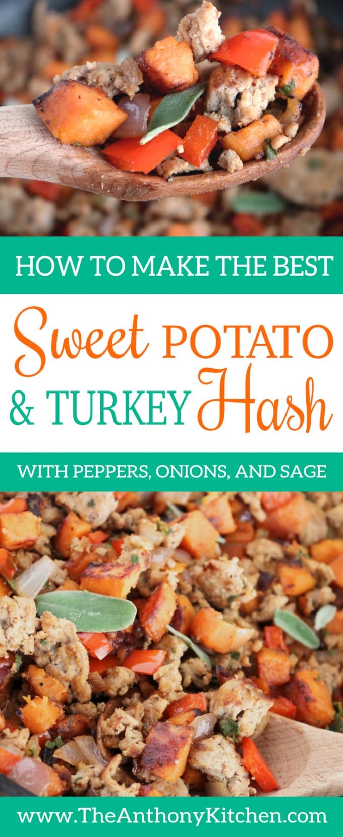 PInterest image of HEALTHY SWEET POTATO HASH WITH TURKEY, PEPPERS, ONIONS, AND SAGE