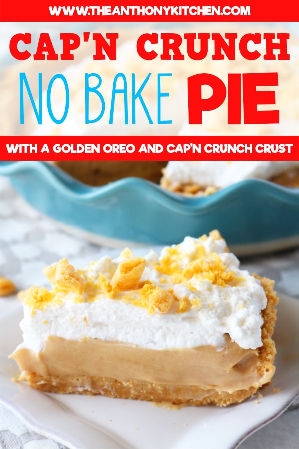 Cap'n Crunch No Bake Peanut Butter Pie