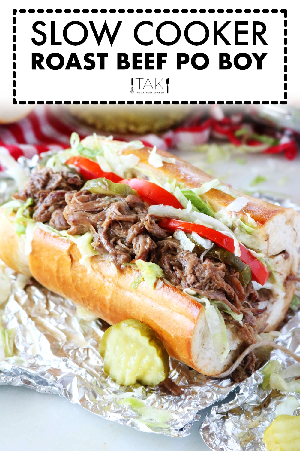 Hot Roast Beef Sandwich Roast Beef Po' Boy The Anthony Kitchen