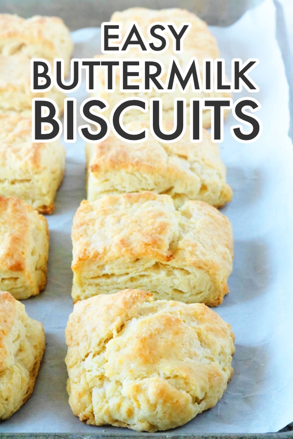 Pinterest image for easy buttermilk biscuits.