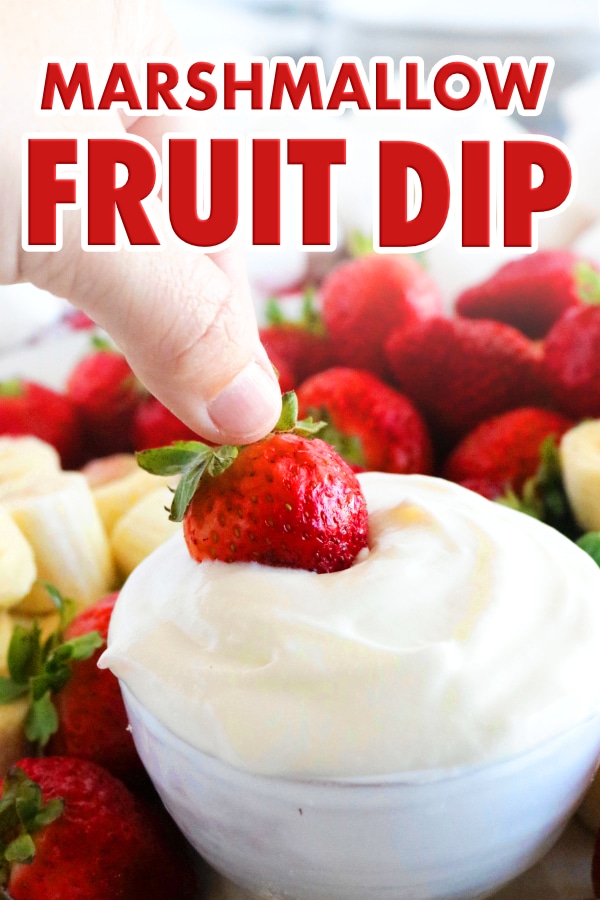Pinterest image for Marshmallow Fruit Dip 