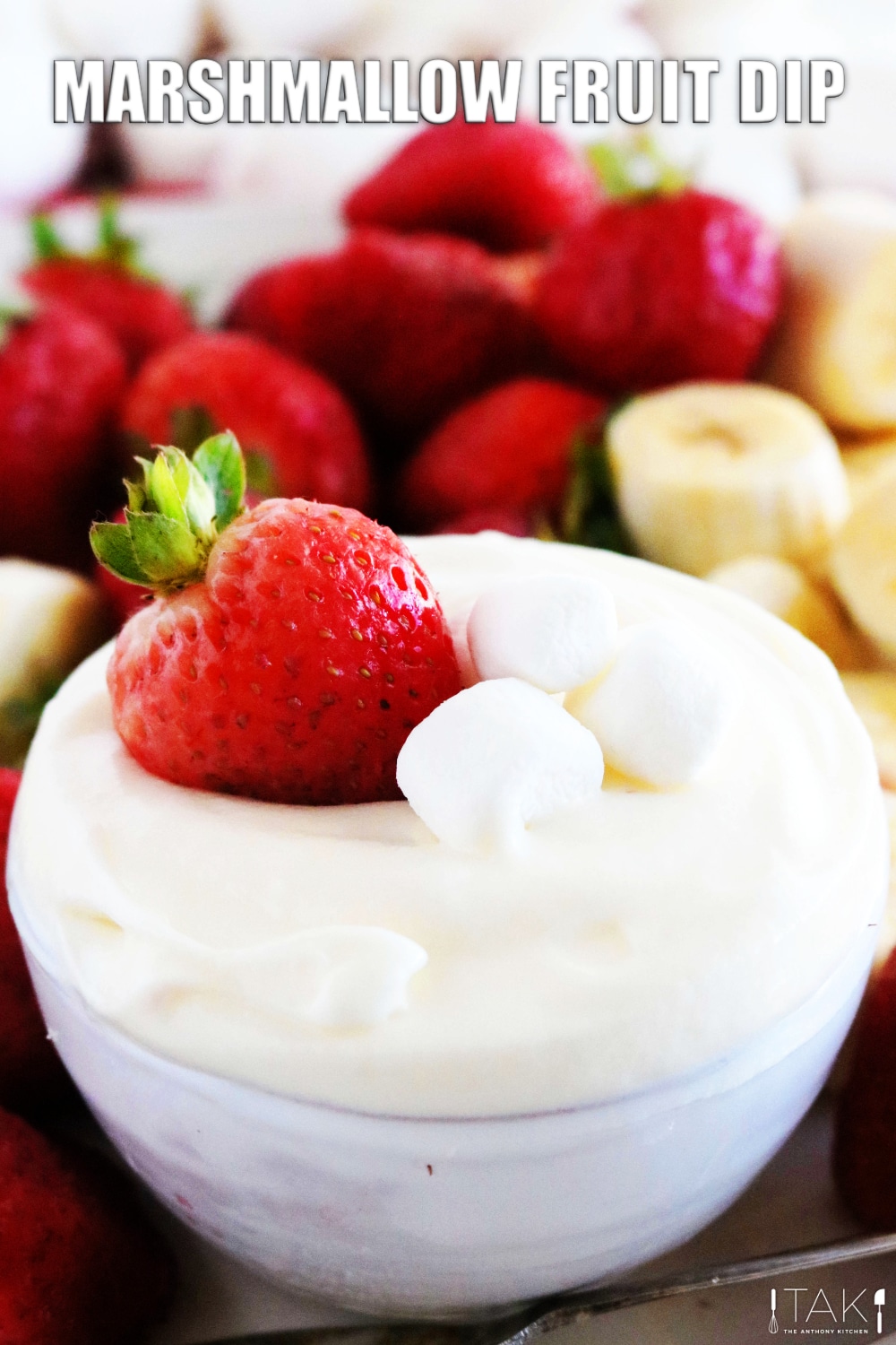 Marshmallow Fruit Dip with Cream Cheese The Anthony Kitchen