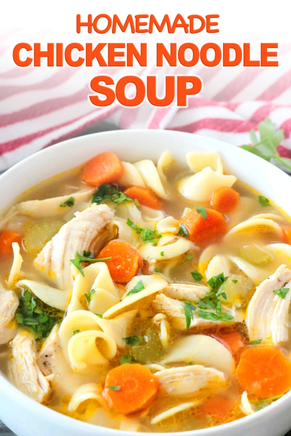 Pinterest Image for Homemade Chicken Noodle Soup