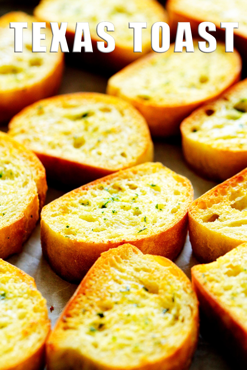 Texas Toast Garlic Bread Recipe The Anthony Kitchen